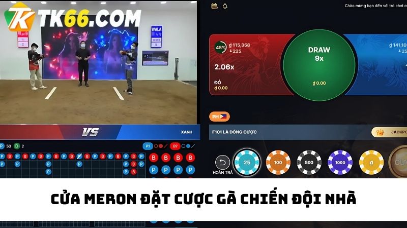 Đặt cược chiến kê đội nhà thắng tại cửa Meron